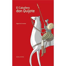 Lade das Bild in den Galerie-Viewer, El caballero Don Quijote
