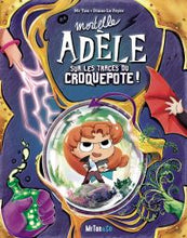 Lade das Bild in den Galerie-Viewer, Mortelle Adèle sur les traces du Croquepote - Les Grandes Aventures - Tome 5
