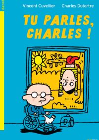 Tu parles, Charles!