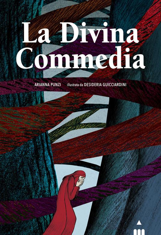 La Divina Commedia. Ediz. a colori