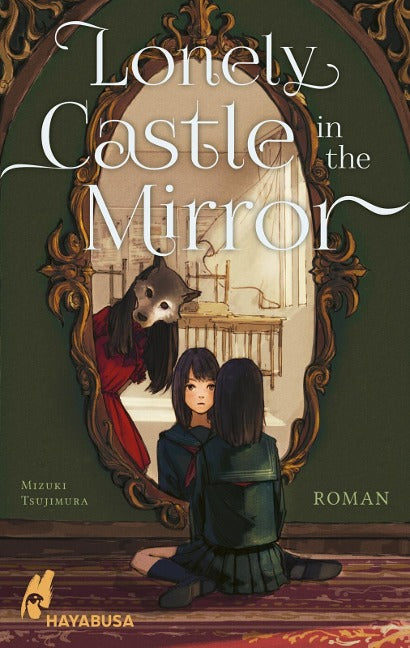 Lonely Castle in the Mirror - Roman