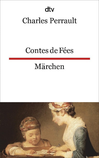 Contes de Fees / Märchen - Zweisprachige Ausgabe