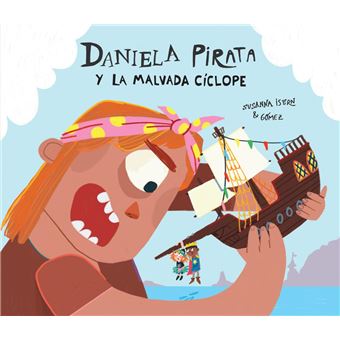 Daniela Pirata Y La Malvada Ciclope