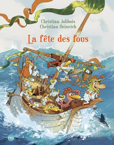 Les P'tites Poules Tome 21 -  La fête des fous