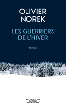 Lade das Bild in den Galerie-Viewer, LES GUERRIERS DE L&#39;HIVER
